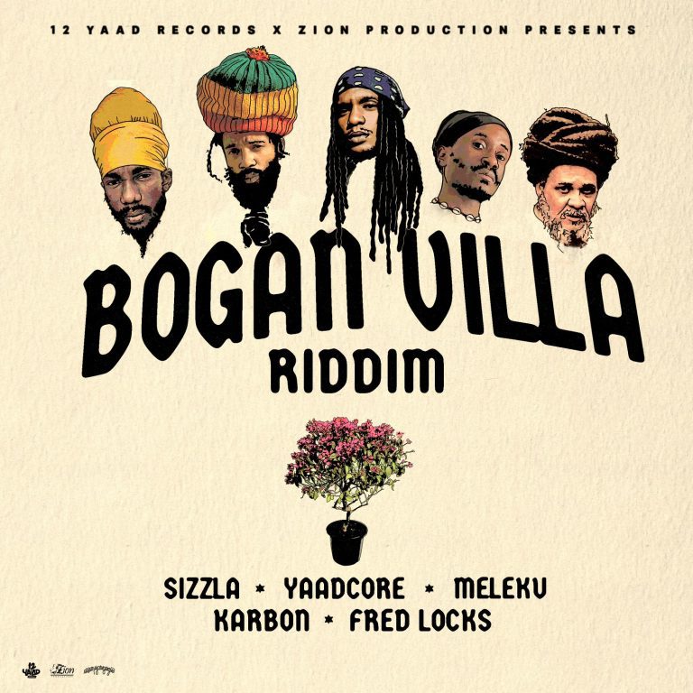 12 Yaad Records & Zion Productions presentano Bogan Villa Riddim