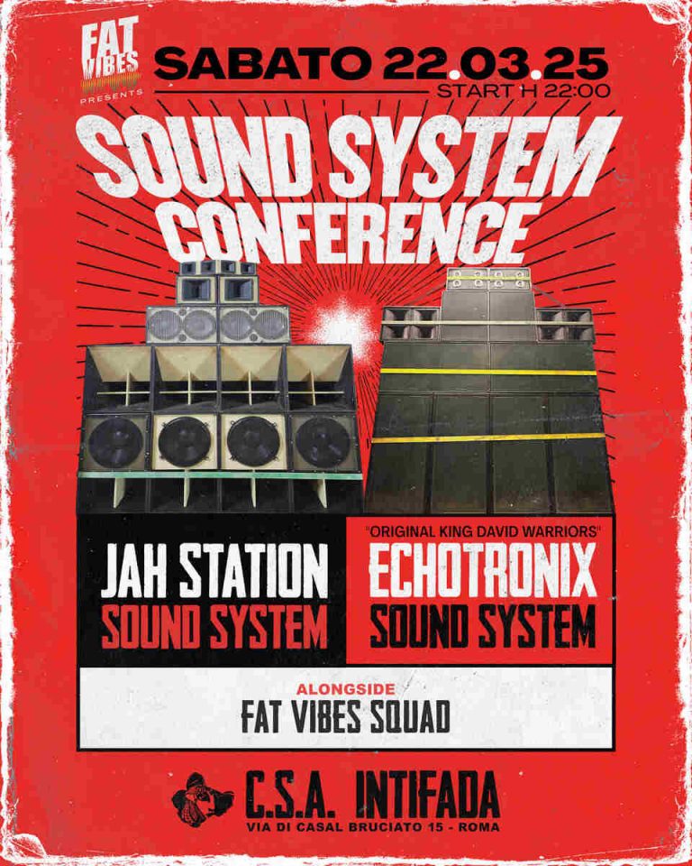 FAT VIBES // SOUND SYSTEM CONFERENCE // Echotronix & Jah Station