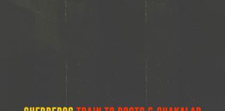 Train To Roots & Shakalab – Gherreros