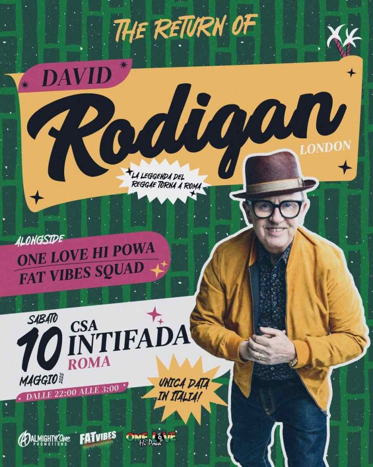 DAVID RODIGAN torna a Roma! DAVID RODIGAN torna a Roma!