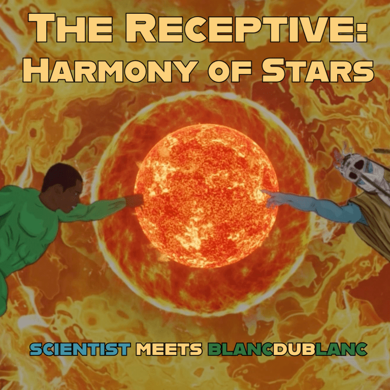 Scientist meets Blanc du Blanc – The Receptive: Harmony Of Stars Scientist meets Blanc du Blanc – The Receptive: Harmony Of Stars