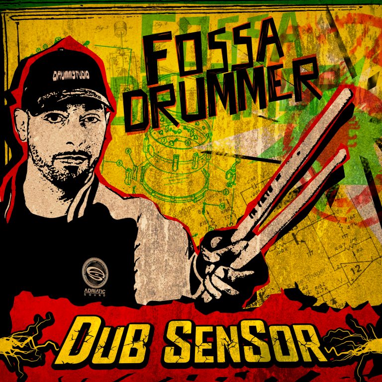 Dub Sensor – il nuovo album di Fossa Drummer disponibile dal 17 aprile 2025