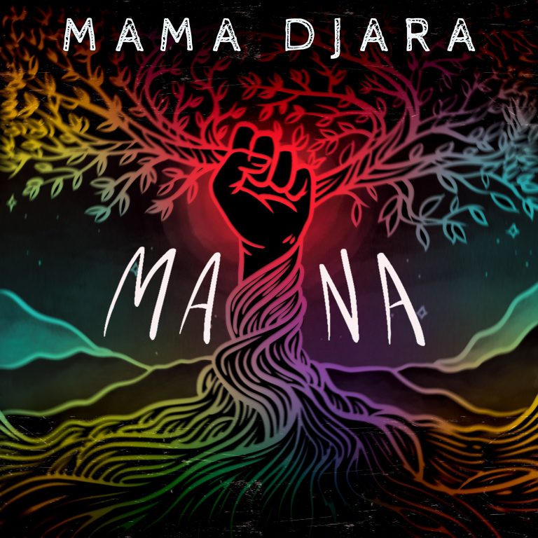 Mama Djara – Mana