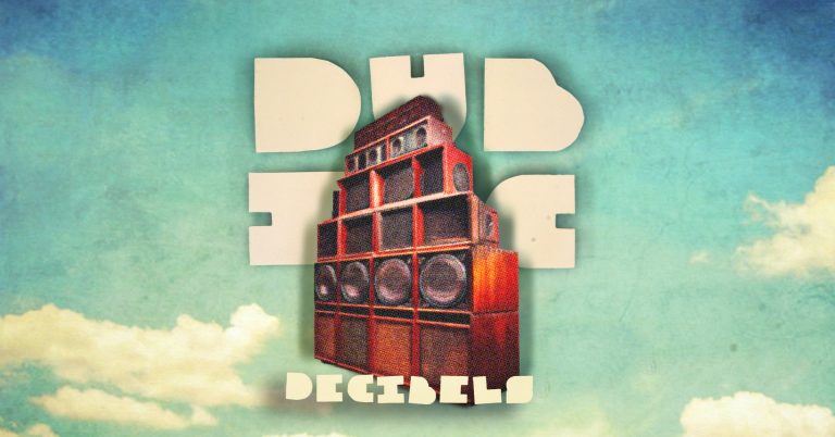 Dub Inc – Decibels