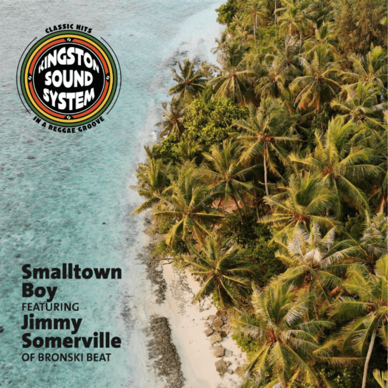 Kingston Sound System reimmagina Smalltown Boy in piena gloria reggae con Jimmy Somerville dei Bronski Beat