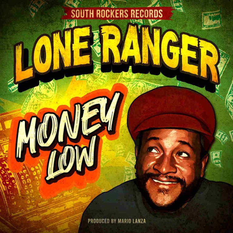MONEY LOW – LONE RANGER
