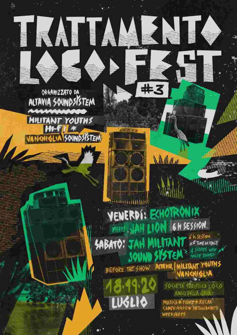 TRATTAMENTO LOCO FEST #3 | JAH MILITANT | VALVE SOUND | ECHOTRONIX | JAH LION & MORE