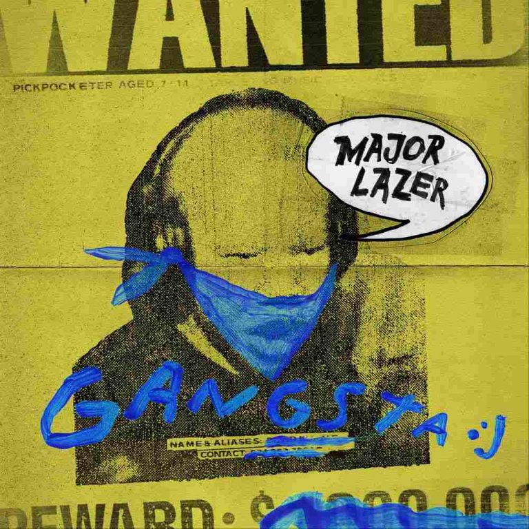 Major Lazer è tornato! Il nuovo brano GANGSTA è ora disponibile!