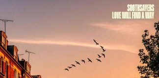 Soothsayers – Love Will Find A Way