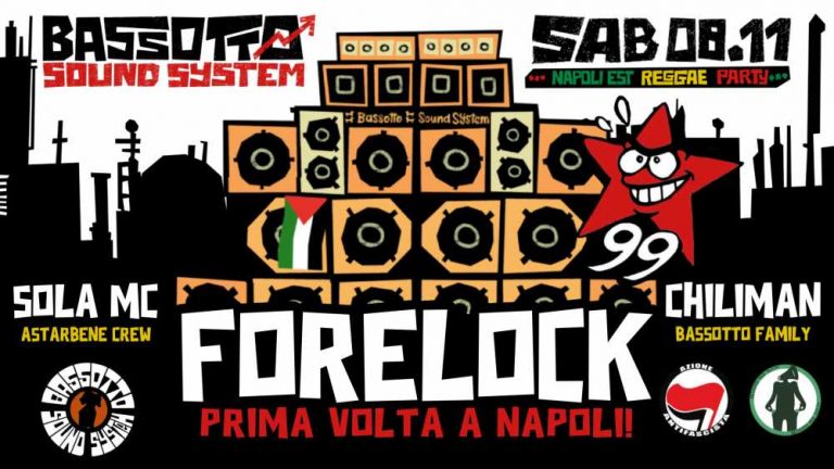Bassotto Sound System con Forelock , Chiliman , SolaMc – Napoli zest Reggae Party Bassotto Sound System con Forelock , Chiliman , SolaMc – Napoli zest Reggae Party