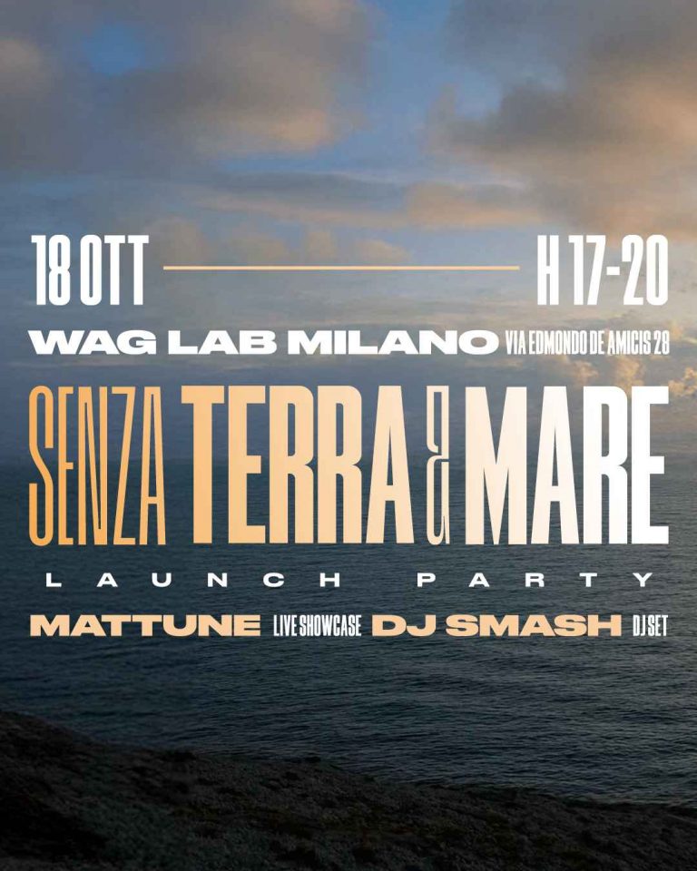 SENZA TERRA E MARE LAUNCH PARTY, MATTUNE