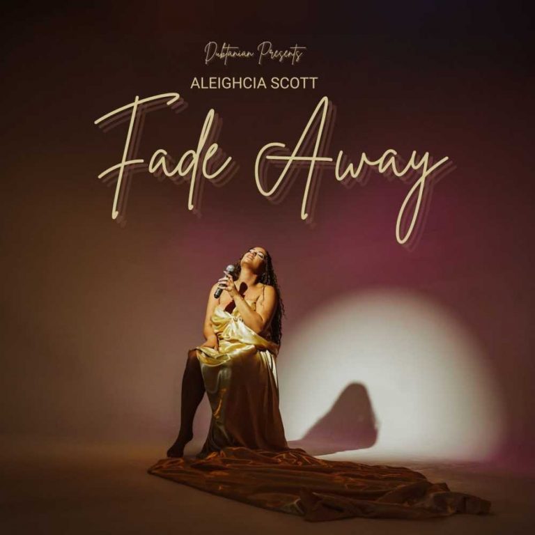 Aleighcia Scott – Fade Away Aleighcia Scott – Fade Away