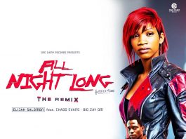 Elijah Salomon feat. Chado Evans & Big Zay DM – All Night Long Elijah Salomon feat. Chado Evans & Big Zay DM - All Night Long