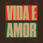 Mellow Mood & Ponto de Equilíbrio – Vida e Amor Mellow Mood & Ponto de Equilíbrio - Vida e Amor