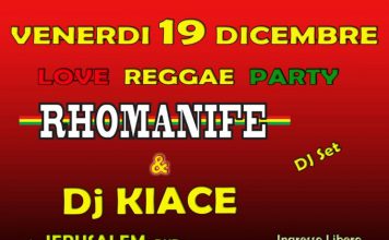 Rhomanife + Kiace In Dj Set- Love Reggae Party Rhomanife + Kiace In Dj Set- Love Reggae Party