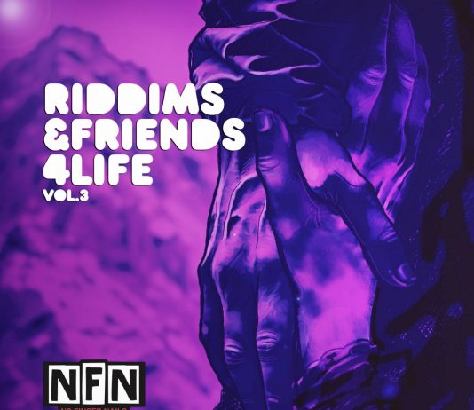 RIDDIMS & FRIENDS FOR LIFE VOL. 3 – NO FINGER NAILS RIDDIMS & FRIENDS FOR LIFE VOL. 3 - NO FINGER NAILS