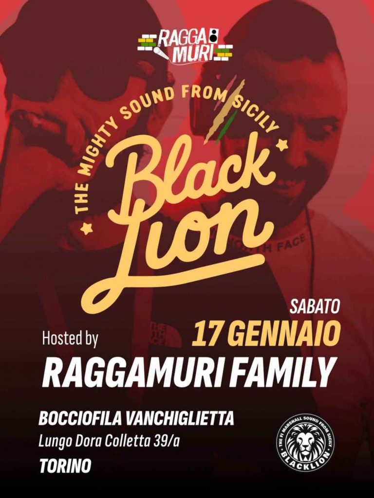 BLACKLION SOUND hosted by RAGGAMURI Family