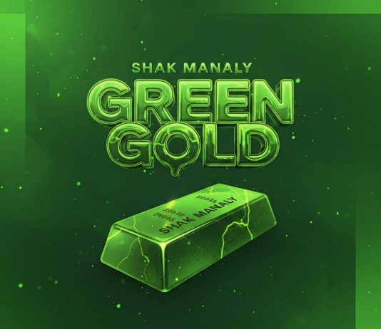 “GREEN GOLD” il nuovo singolo di Shak Manaly "GREEN GOLD" il nuovo singolo di Shak Manaly