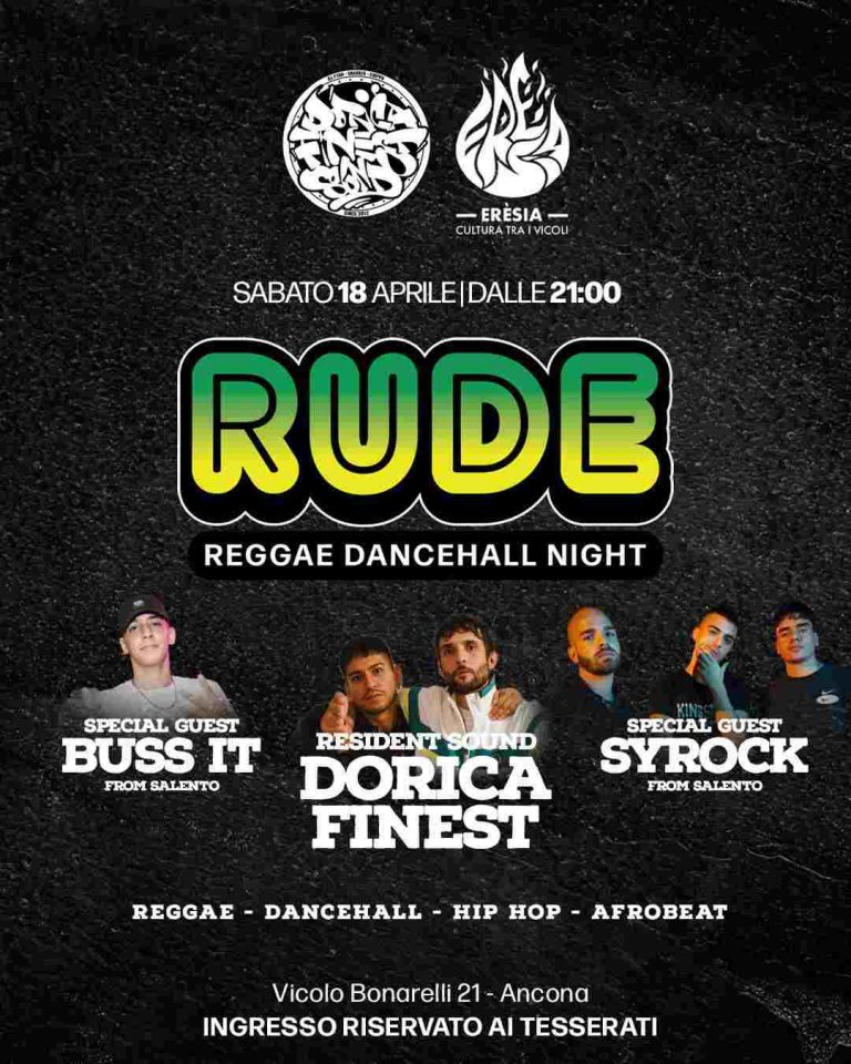 RUDE – REGGAE DANCEHALL NIGHT  + Special Guest BUSS IT e SYROCK from Salento