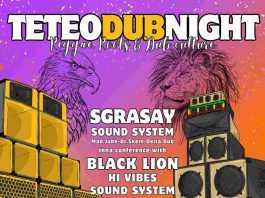 Sgrasay Sound System & Black Lion Hi Vibes in conference TETEO DUB NIGHT: Sgrasay Sound System & Black Lion Hi Vibes in conference
