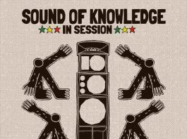SOUND OF KNOWLEDGE IN SESSION SOUND OF KNOWLEDGE IN SESSION