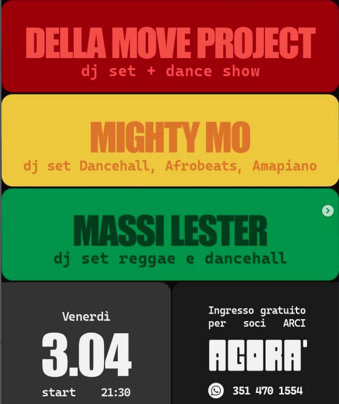 Della Move | Mighty Mo | Massi Lester @ Agorà Cusano Milanino